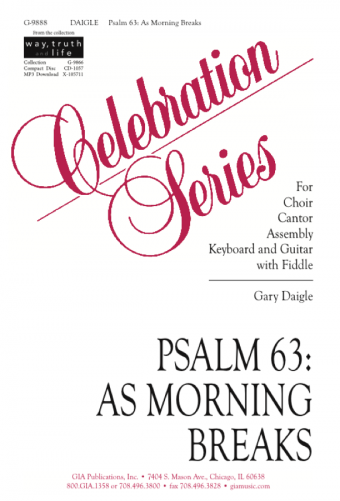 Psalm 63: As Morning Breaks - Guitar edition