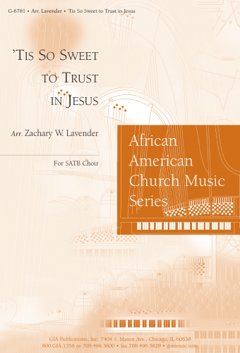 'Tis So Sweet to Trust in Jesus