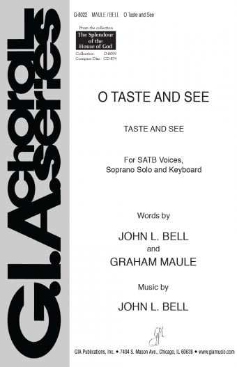 O Taste and See