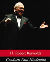 H. Robert Reynolds Conducts Paul Hindemith