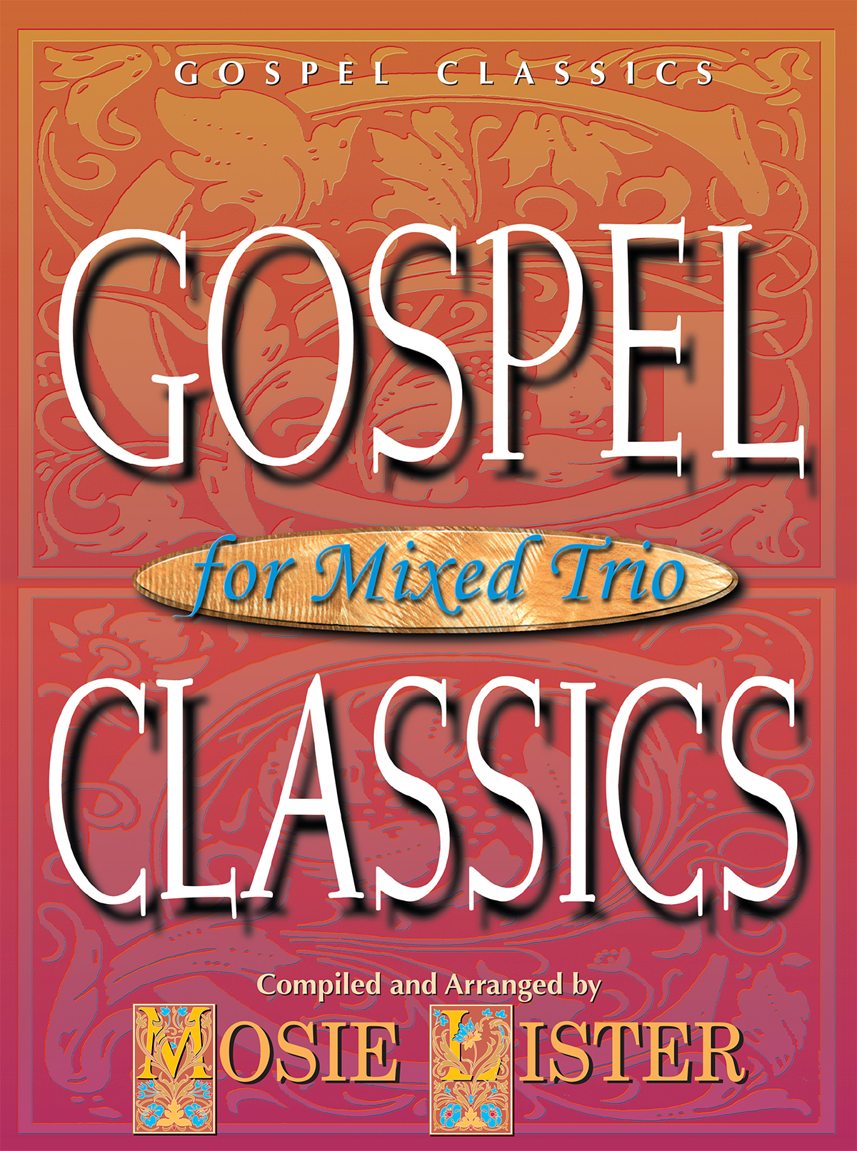 GIA Publications - Gospel Classics for Mixed Trio - Vocal trio