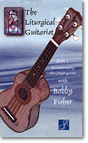 The Liturgical Guitarist