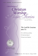 The Lord Be Gracious unto Us