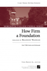 How Firm a Foundation