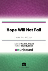 Hope Will Not Fail