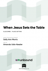 When Jesus Sets the Table