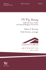 I'll Fly Away (SATB)