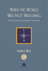 When the World Was Not Watching