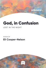 God, in Confusion