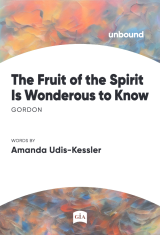 The Fruit of the Spirit is Wondrous to Know