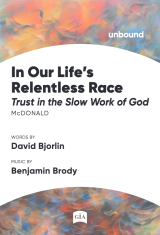 In Our Life's Relentless Race