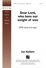 Dear Lord, Who Bore Our Weight of Woe