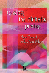 To Sing the Artist's Praise