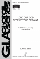 Lord Our God Receive Your Servant