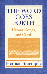 The Word Goes Forth