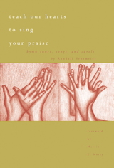 Teach Our Hearts to Sing Your Praise