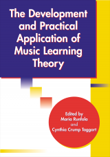 The Development and Practical Application of Music Learning Theory