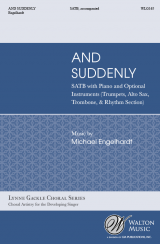 And Suddenly (SATB)