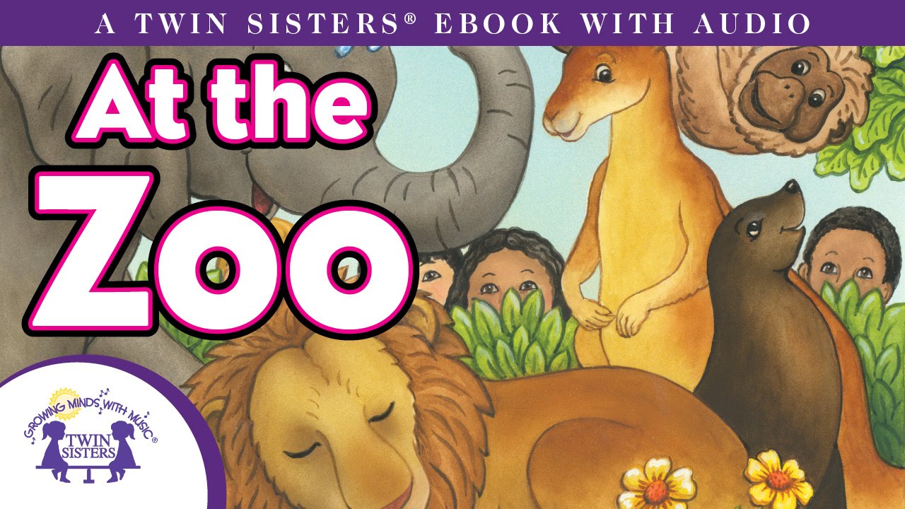 At the Zoo – A Twin Sisters eBook with Audio