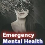 Emergency Mental Health