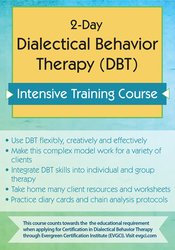 2-Day Dialectical Behavior Therapy (DBT) Intensive Training Course - Lane Pederson