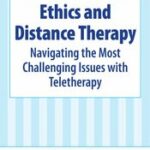 Ethics and Distance Therapy