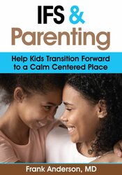 IFS and Parenting