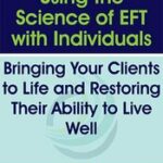 Using the Science of EFT with Individuals