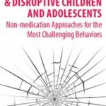 Oppositional, Defiant & Disruptive Students