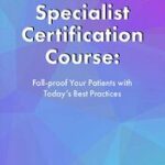 Fall Prevention Specialist Certification Course