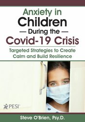 Anxiety in Children During the Covid-19 Crisis