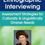 Ethnographic Interviewing