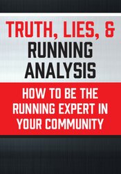 Truth, Lies, & Running Analysis