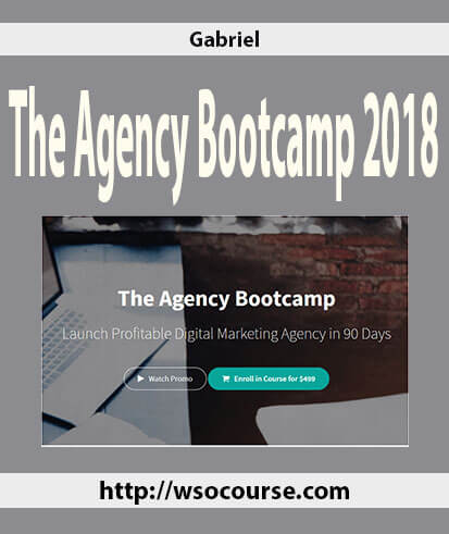 gabriel-the-agency-bootcamp-2018
