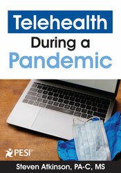 Telehealth During a Pandemic