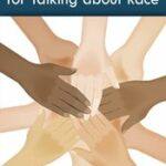 Tips and Tactics for Talking about Race – Kenneth V. Hardy