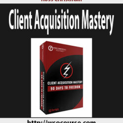 ross-christifulli-client-acquisition-mastery