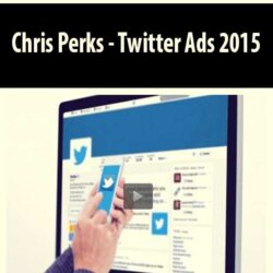Chris Perks - Twitter Ads 2015