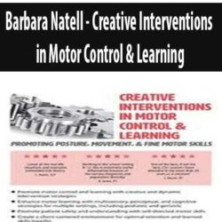 Barbara Natell - Creative Interventions in Motor Control & Learning