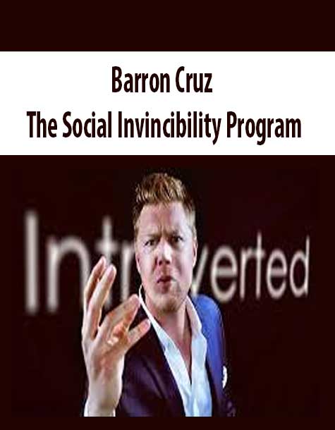 Barron Cruz - The Social Invincibility Program