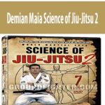 Demian Maia Science of Jiu-Jitsu 2