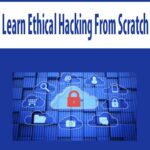 Learn Ethical Hacking From Scratch