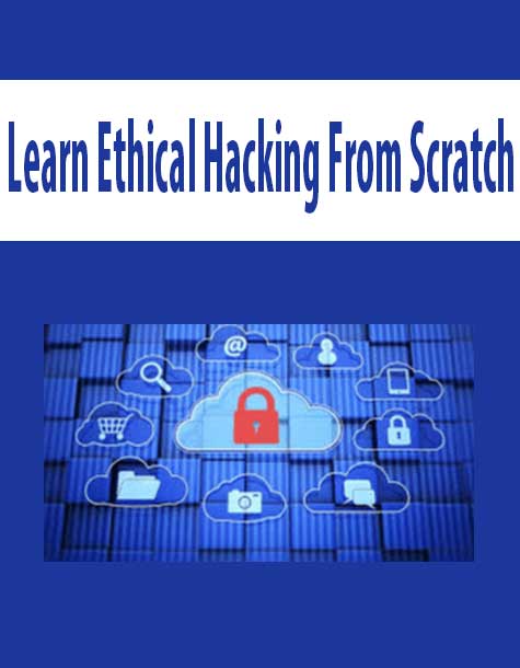 Learn Ethical Hacking From Scratch