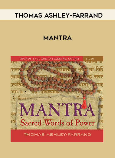 Thomas Ashley-Farrand – MANTRA