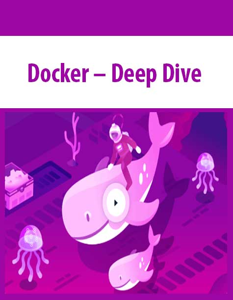 Docker – Deep Dive