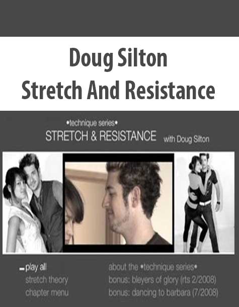 Doug Silton – Stretch And Resistance