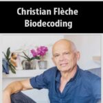 Christian Flèche – Biodecoding