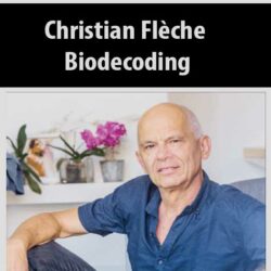 Christian Flèche - Biodecoding