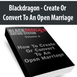 Blackdragon - Create Or Convert To An Open Marriage