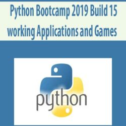 Python Bootcamp 2019 Build 15 working Applications and Games
